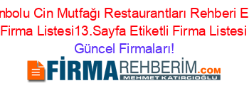 Safranbolu+Cin+Mutfağı+Restaurantları+Rehberi+Etiketli+Firma+Listesi13.Sayfa+Etiketli+Firma+Listesi Güncel+Firmaları!
