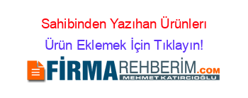 Sahibinden+Yazıhan+Ürünlerı Ürün+Eklemek+İçin+Tıklayın!