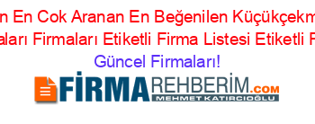 Son+Eklenen+En+Cok+Aranan+En+Beğenilen+Küçükçekmece+Fırtına+Capa+Makinaları+Firmaları+Etiketli+Firma+Listesi+Etiketli+Firma+Listesi Güncel+Firmaları!