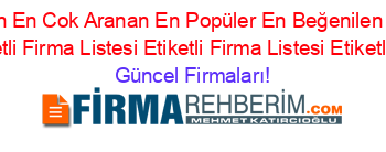 Son+Eklenen+En+Cok+Aranan+En+Popüler+En+Beğenilen+Kangal+Iptv+Firmaları+Etiketli+Firma+Listesi+Etiketli+Firma+Listesi+Etiketli+Firma+Listesi Güncel+Firmaları!