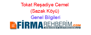 Tokat+Reşadiye+Cemel+(Sazak+Köyü) Genel+Bilgileri