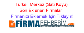 Türkeli+Merkez+(Sati+Köyü)+Son+Eklenen+Firmalar+ Firmanızı+Eklemek+İçin+Tıklayın!