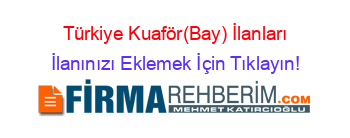 Türkiye+Kuaför(Bay)+İlanları İlanınızı+Eklemek+İçin+Tıklayın!