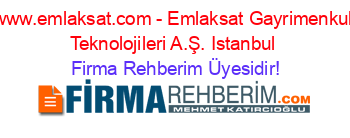 www.emlaksat.com+-+Emlaksat+Gayrimenkul+Teknolojileri+A.Ş.+Istanbul Firma+Rehberim+Üyesidir!