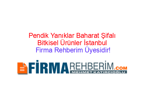 PENDİK YANIKLAR BAHARAT & ŞİFALI BİTKİSEL ÜRÜNLER PENDİK | İstanbul Firma  Rehberi